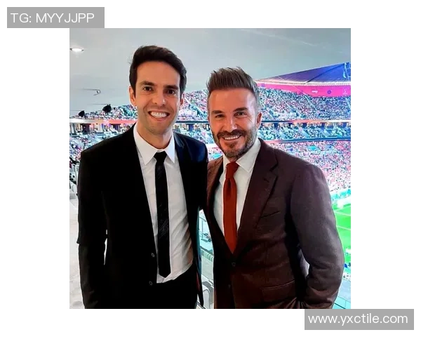 历届足球明星的风采与魅力回顾展现帅气与才华的完美结合